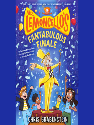 cover image of Mr. Lemoncello's Fantabulous Finale